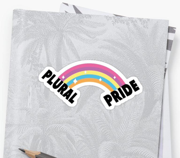 A rainbow sticker supporting plurality and the OSDD community with the term "Power to the Plurals.